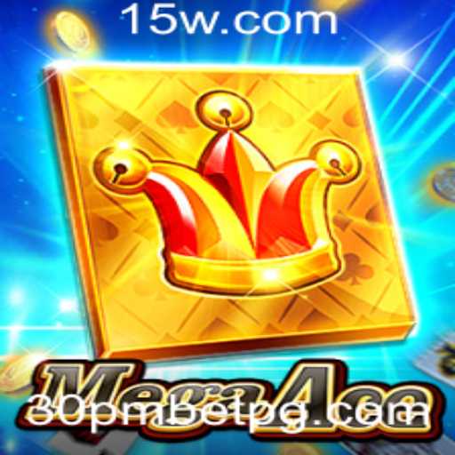 Descubra MegaAce: O Jogo que Está Transformando a Indústria de Apostas