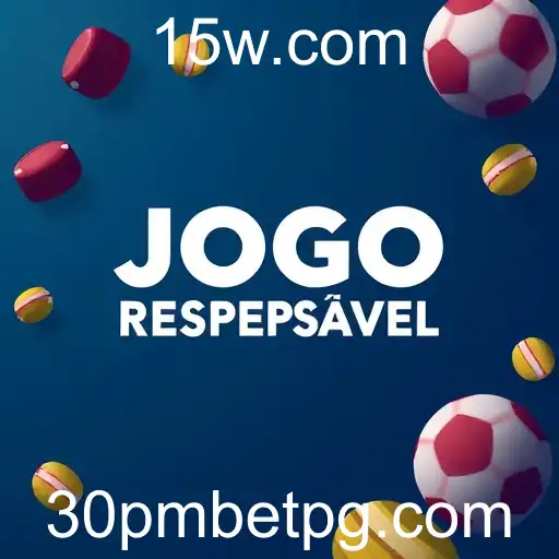 A Importância do Jogo Responsável e 30pmbet
